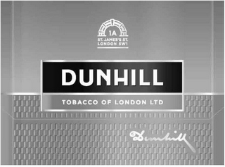 DUNHILL TOBACCO OF LONDON LTD DUNHILL 1A ST. JAMES'S ST. LONDON SW1