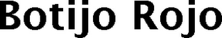 BOTIJO ROJO