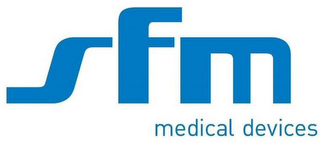 SFM MEDICAL DEVICES