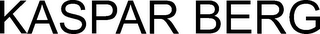 KASPAR BERG