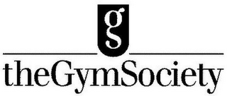 G THE GYMSOCIETY