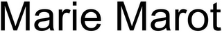 MARIE MAROT