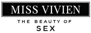 MISS VIVIEN THE BEAUTY OF SEX