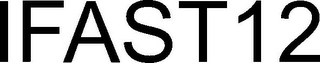 IFAST12