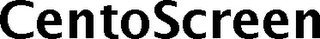 CENTOSCREEN