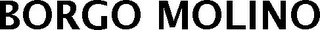 BORGO MOLINO