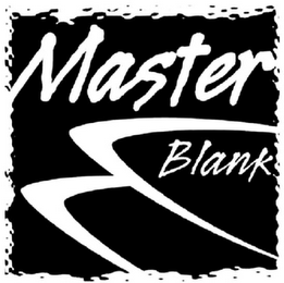 MASTER BLANK