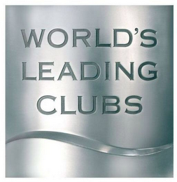 WORLD'S LEADING CLUBS