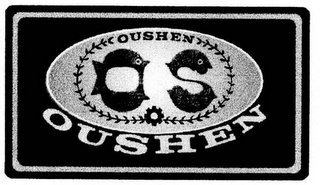 OUSHEN OS