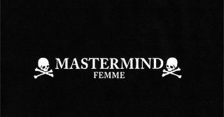 MASTERMIND FEMME