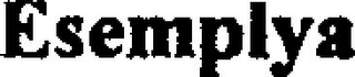 ESEMPLYA