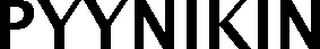 PYYNIKIN
