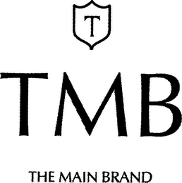 T TMB THE MAIN BRAND