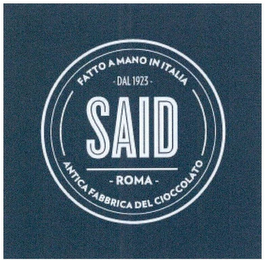 SAID ROMA DAL 1923 - FATTO A MANO IN ITALIA - ANTICA FABBRICA DEL CIOCCOLATO