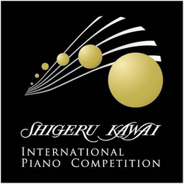 SHIGERU KAWAI INTERNATIONAL PIANO COMPETITION