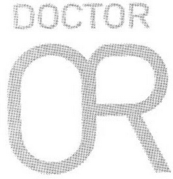 DOCTOR OR