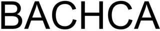 BACHCA