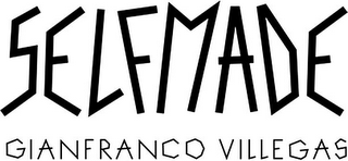 SELFMADE GIANFRANCO VILLEGAS