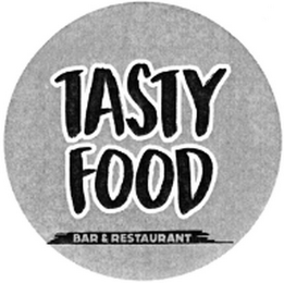 TASTY FOOD BAR & RESTAURANT