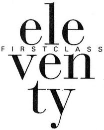 ELEVENTY FIRST CLASS