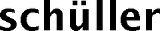 SCHÜLLER