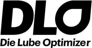 DLO DIE LUBE OPTIMIZER