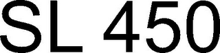 SL 450