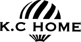 K.C HOME