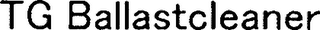TG BALLASTCLEANER