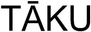 TAKU