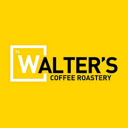 74 WALTER'S COFFEE ROASTERY