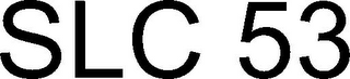 SLC 53