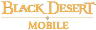 BLACK DESERT MOBILE