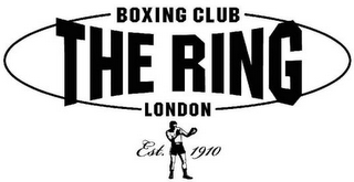 THE RING BOXING CLUB LONDON EST. 1910