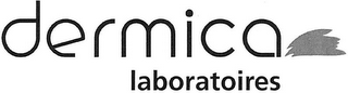 DERMICA LABORATOIRES