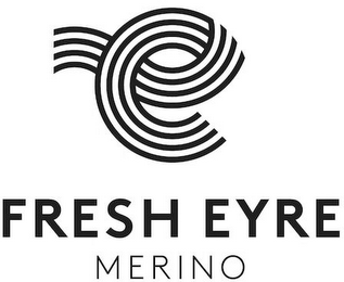 E FRESH EYRE MERINO
