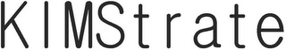 KIMSTRATE