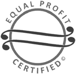 EQUAL PROFIT CERTIFIED