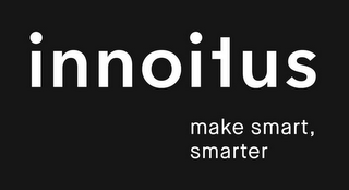 INNOITUS MAKE SMART, SMARTER