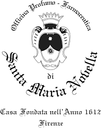 OFFICINA PROFUMO - FARMACEUTICA DI SANTA MARIA NOVELLA CASA FONDATA NELL'ANNO 1612 FIRENZE