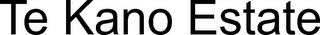TE KANO ESTATE