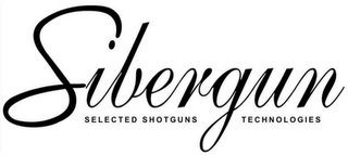 SIBERGUN SELECTED SHOTGUNS TECHNOLOGIES