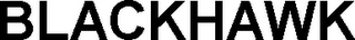 BLACKHAWK