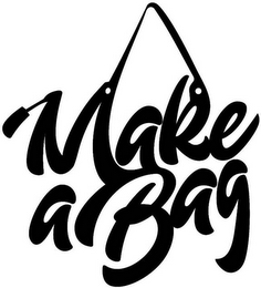 MAKE A BAG