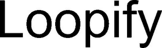 LOOPIFY