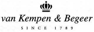 VAN KEMPEN & BEGEER SINCE 1789