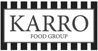 KARRO FOOD GROUP