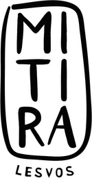 MITIRA LESVOS