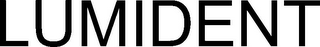 LUMIDENT