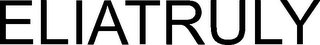 ELIATRULY